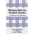 thumbnail image 2 of Working with the Problem Drinker: A Solution-Focused Approach, 2 of 4