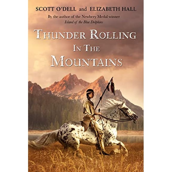 Pre-Owned Thunder Rolling in the Mountains (Paperback) 0547406282 9780547406282