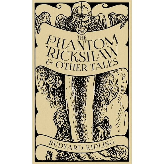 The Phantom 'Rickshaw and Other Tales, (Hardcover)