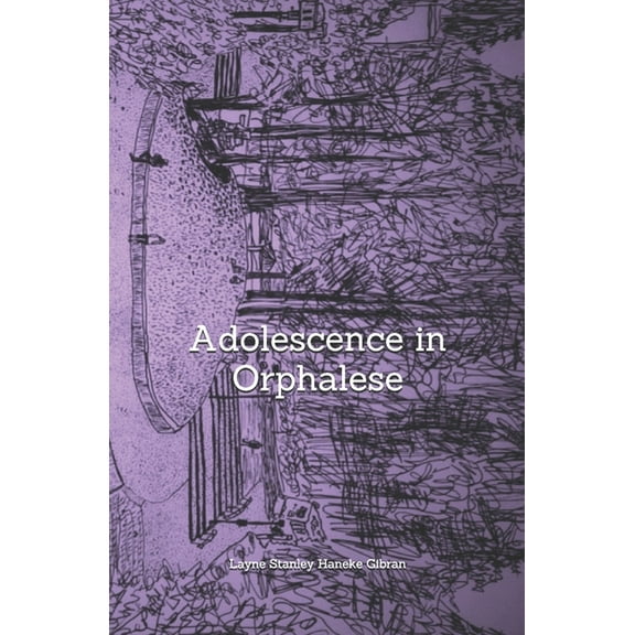 Adolescence in Orphalese (Paperback)