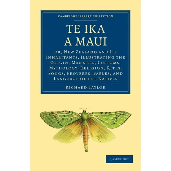 Cambridge Library Collection - History o Te Ika a Maui, (Paperback)