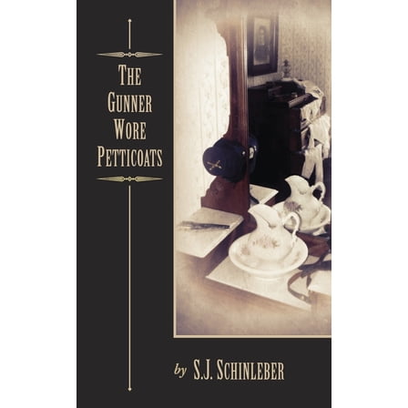 The Gunner Wore Petticoats, (Paperback)