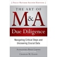 thumbnail image 1 of Pre-Owned The Art of M&A Due Diligence, Second Edition: Navigating Critical Steps and Uncovering Crucial Data (Hardcover) 007162936X 9780071629362, 1 of 1
