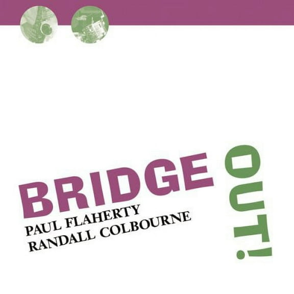 Paul Flaherty - Bridge Out - Music & Performance - CD