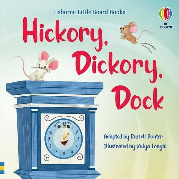 Hickory Dickory Dock Little Board Book