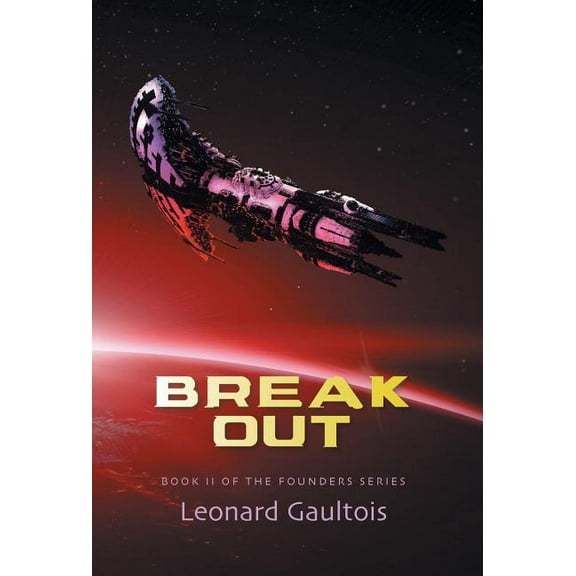 Break Out: Book II