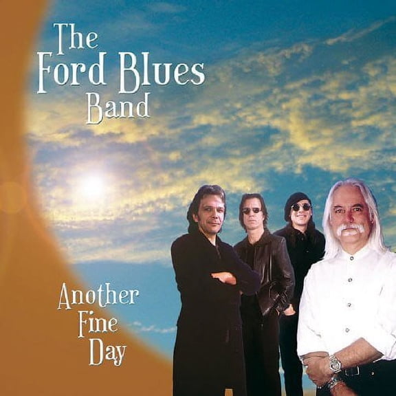 The Ford Blues Band - Another Fine Day  [COMPACT DISCS]