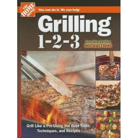 Grilling 1-2-3 Home Depot . 1-2-3   Pre-Owned Hardcover 0696232227 9780696232220 The Home Depot This is a Pre-Owned book. All our books are in Good or better condition. Format: Hardcover Author: The Home Depot ISBN10: 0696232227 ISBN13: 9780696232220 Grilling 1-2-3 Home Depot . 1-2-3