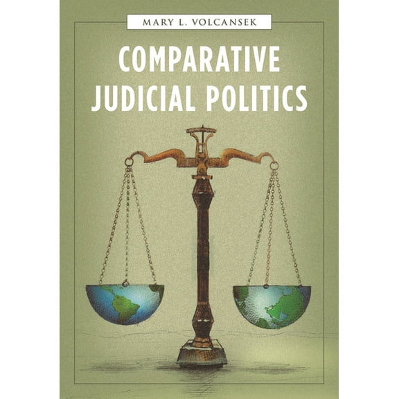 Comparative Judicial Politics, (Paperback)