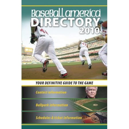 Pre-Owned Baseball America 2010 Directory: Your Definitive Guide to the Game (Paperback) 1932391304 9781932391305