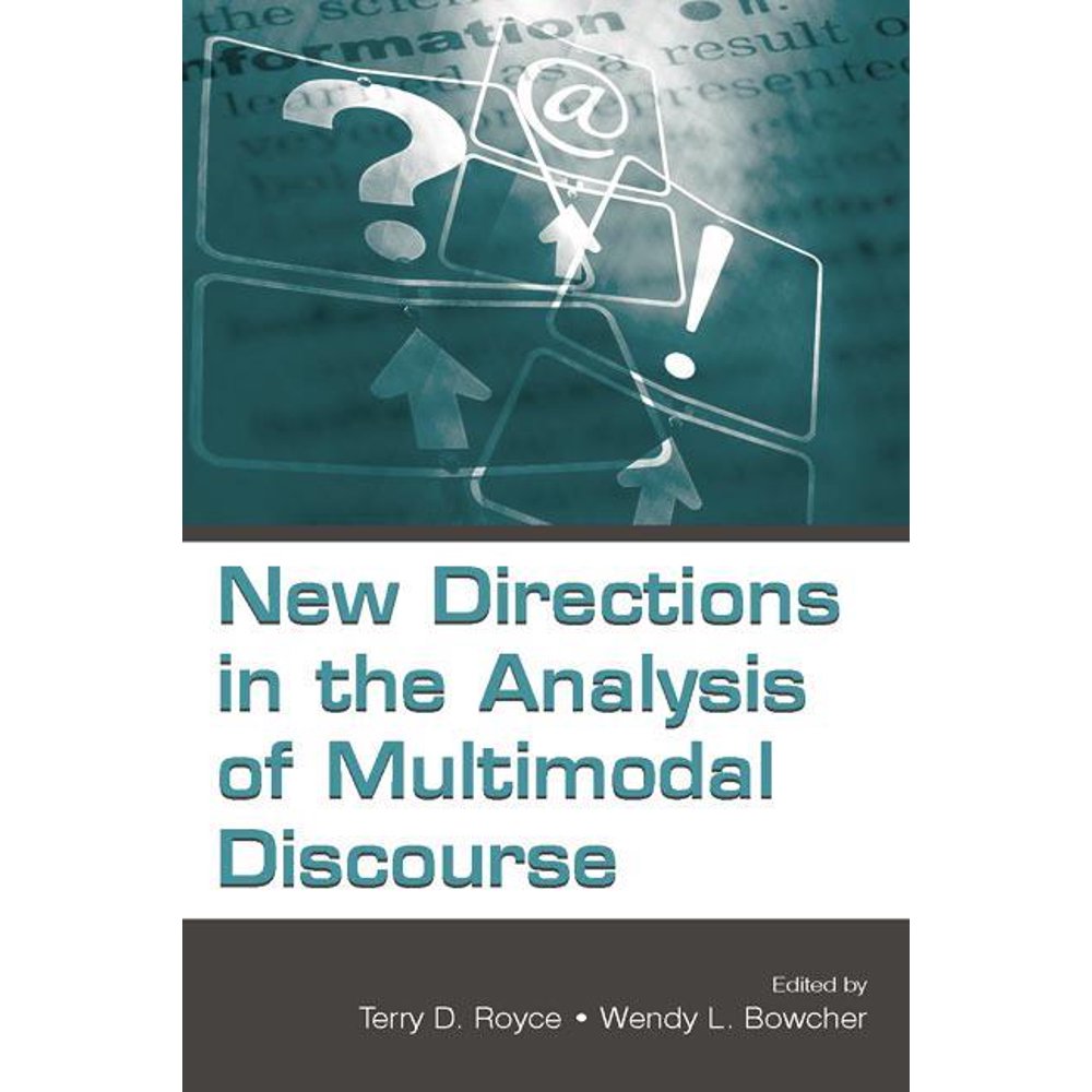 New Directions in the Analysis of Multimodal Discourse (Paperback)