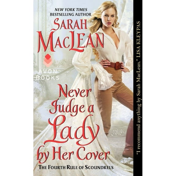 Rules of Scoundrels Never Judge a Lady by Her Cover, Book 4, (Paperback)