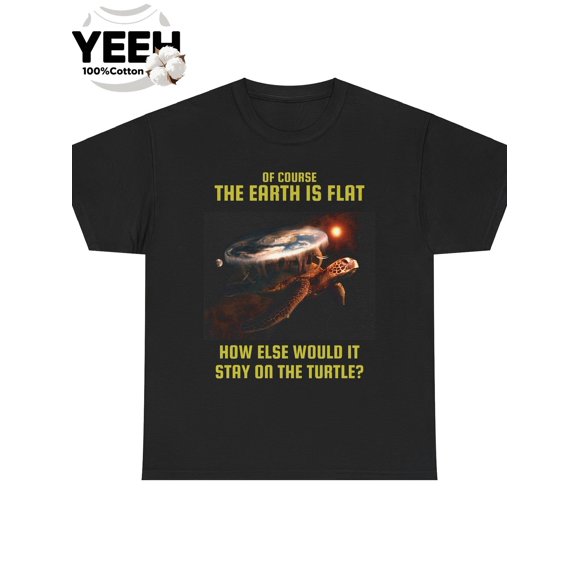 Men'S Flat Earth Theory T-Shirt \u2013 Flat Disc World Inspired Funny Science Theme Shirt, Printed "Of Course the Earth is Flat" Slogan
