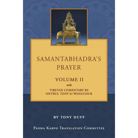 Samantabhadra's Prayer Volume II (Paperback)