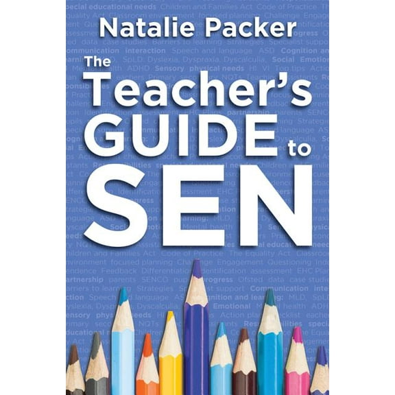 The Teacher's Guide to SEN, (Paperback)