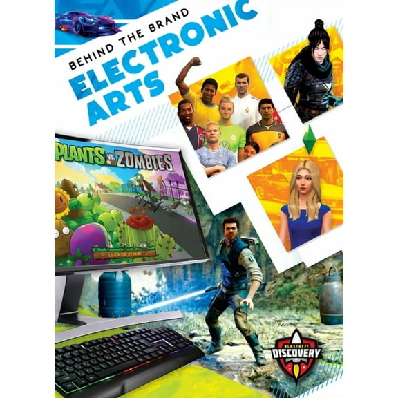 Behind the Brand Electronic Arts, (Hardcover)