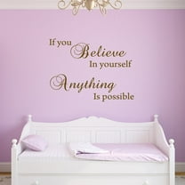 VWAQ If You Believe in Yourself Anything is Possible Wall Decal - Inspiring Quotes Stickers Decor