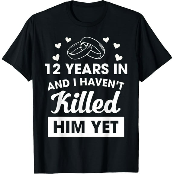 12th Wedding Anniversary Idea For Her 12 Years Wife T-Shirt