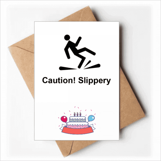 Caution Slippery Black Symbol Happy Birthday Greeting Cards Envelopes