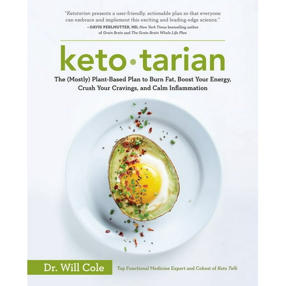 Ketotarian : The (Mostly) Plant-Based Plan to Burn Fat, Boost Your Energy, Crush Your Cravings, and Calm Inflammation: A Cookbook (Paperback)