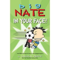 Big Nate: in Your Face! (Paperback)
