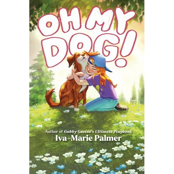 Oh My Dog!, (Hardcover)