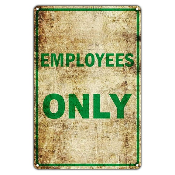 Employees Only Authorized Personnal No Entry Vintage Retro Metal Wall Decor Art Shop Man Cave Bar Garage Aluminum 18"x24" Sign