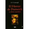 thumbnail image 1 of EL HORROR DE DUNWICH Y OTROS CUENTOS GRUPO EDITORIAL TOMO H. P. LOVECRAFT, 1 of 1