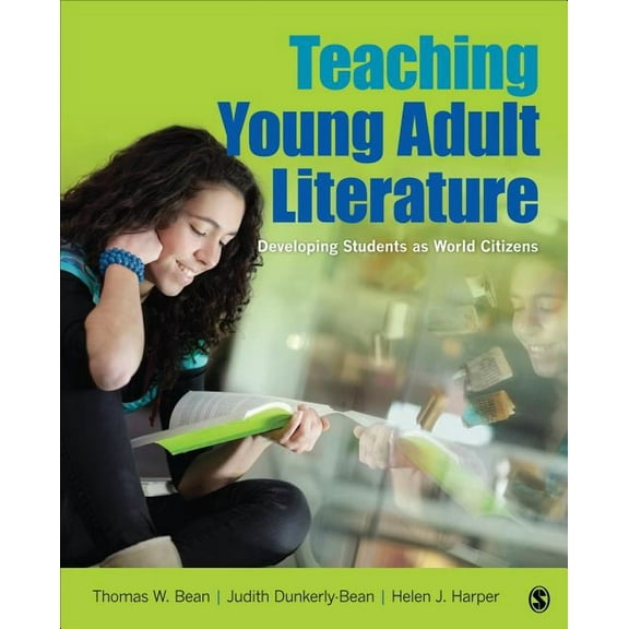 Teaching Young Adult Literature: Developing Students as World Citizens, (Paperback)