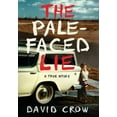 thumbnail image 2 of The Pale-Faced Lie: A True Story, 2 of 2