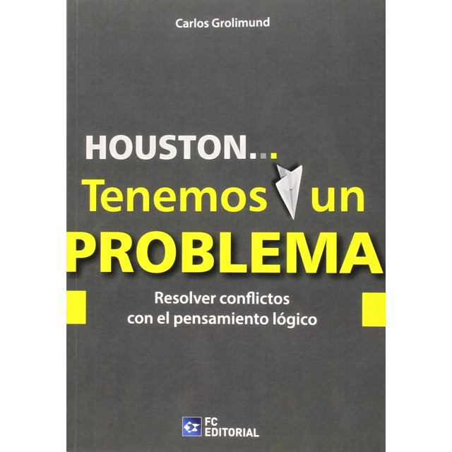 Houston? Tenemos Un Problema Fundación Confemetal 9788415781370