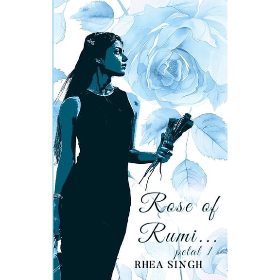 Rose of Rumi - petal 1, (Paperback)