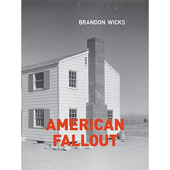Pre-Owned American Fallout (Paperback) 1939650429 9781939650429
