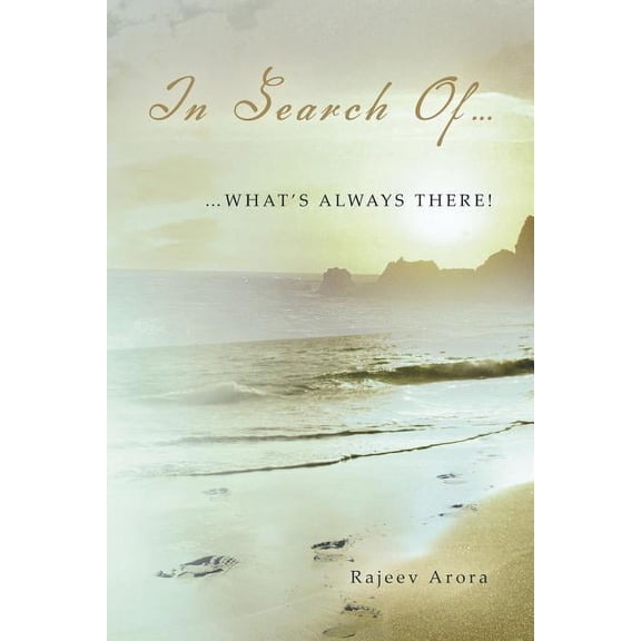 In Search Of...: ...What's Always There! (Paperback)