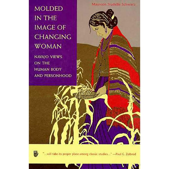 Moulé à l'Image de la Femme en Changement: Vues Navajo sur le Corps Humain et la Personnalité