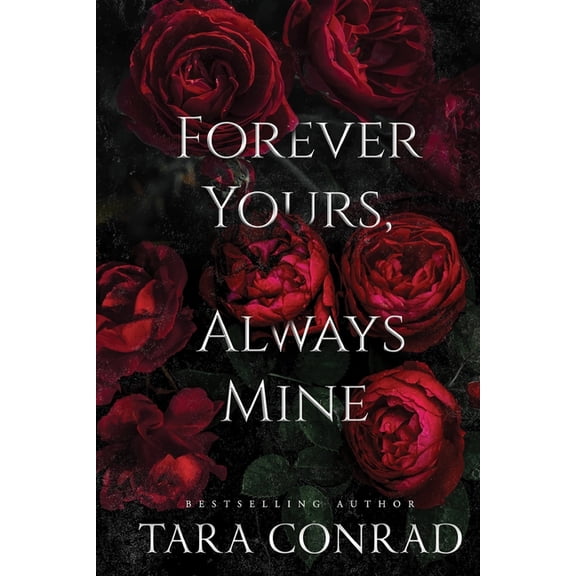 Forever Yours Always Mine, (Paperback)