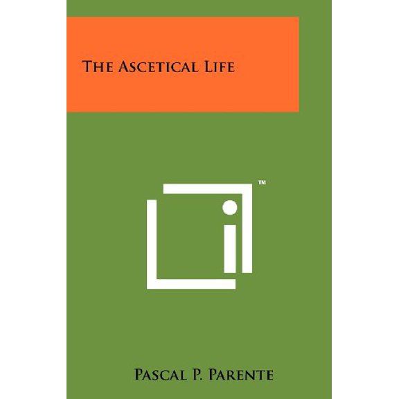 The Ascetical Life (Paperback)