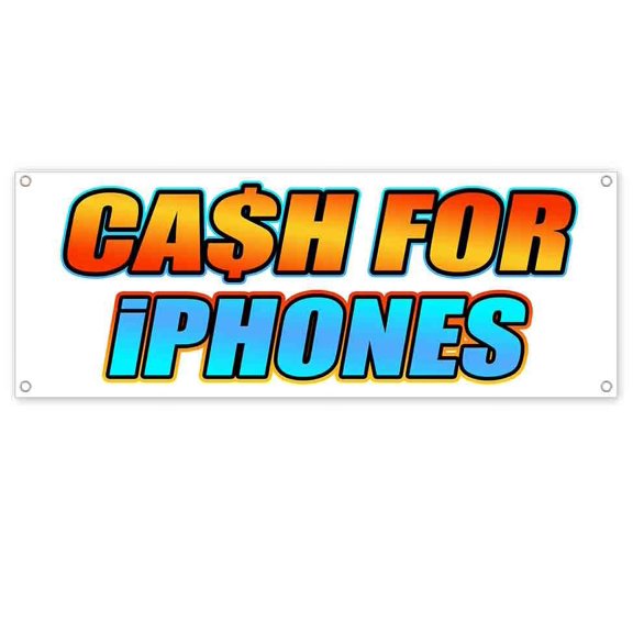 Cash For iPhones 13 oz Vinyl Banner With Metal Grommets