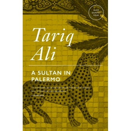 A Sultan in Palermo : A Novel