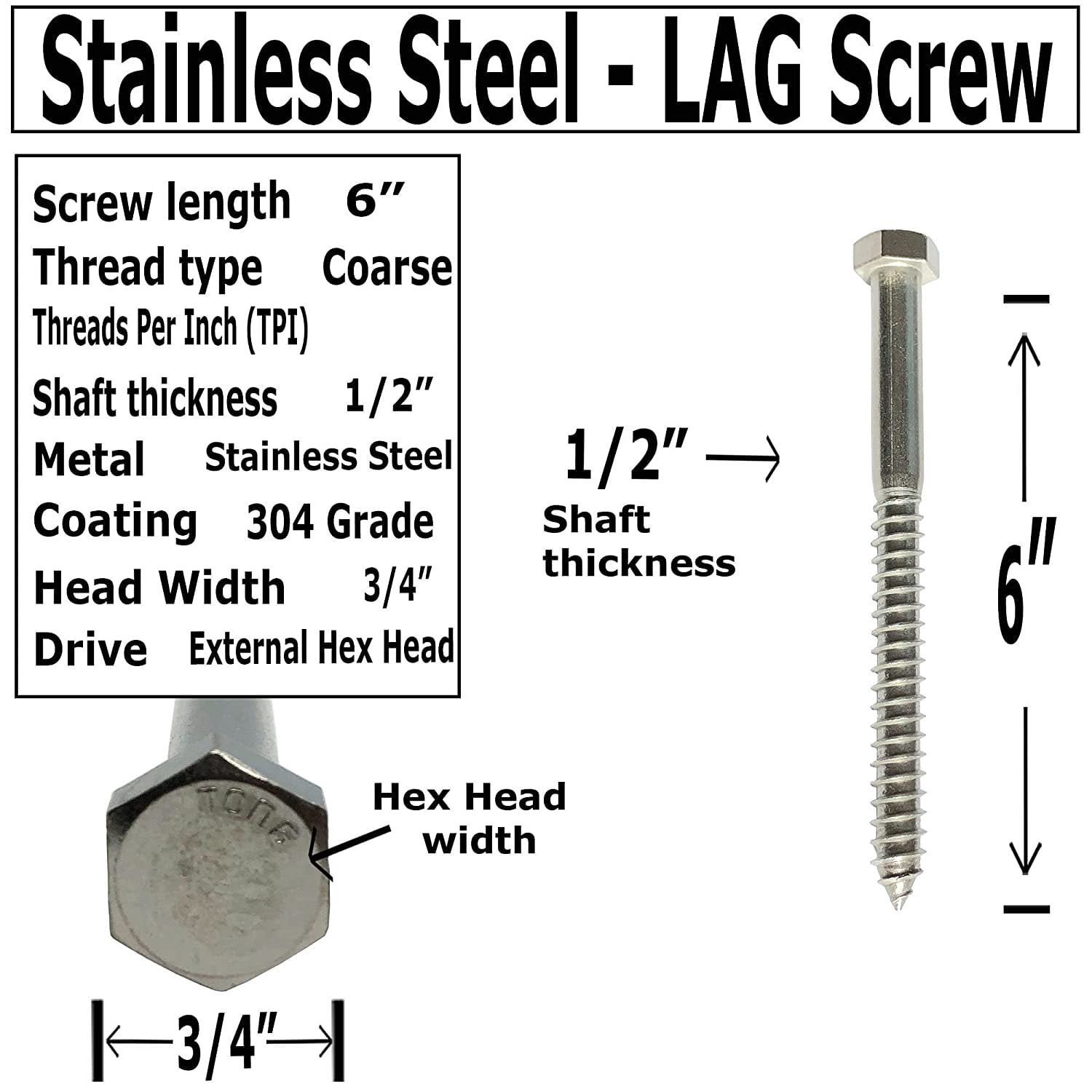 1/2" X 6" - 304 Grade Stainless Steel lag screws, Hex head fasteners, stainless steel screw. Use as Construction, wood, metal, lag screw or mounting screws fasteners lag bolts. Heavy duty screws. 10