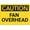 Warning Sign 4, variant on Caution Fan Overhead Aluminum Sign 12 x 8 Inches - UV Ink Printed, Durable for House, Business, Indoor Outdoor Workshop, Factory, Gym, Warns of Overhead Fan Hazard