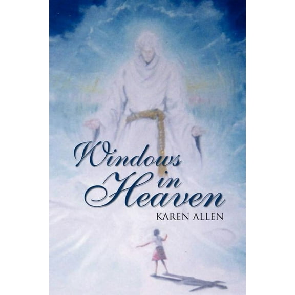 Windows in Heaven, (Paperback)