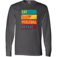 thumbnail image 3 of Inktastic Eat Sleep Pickleball Repeat Long Sleeve T-Shirt, 3 of 5