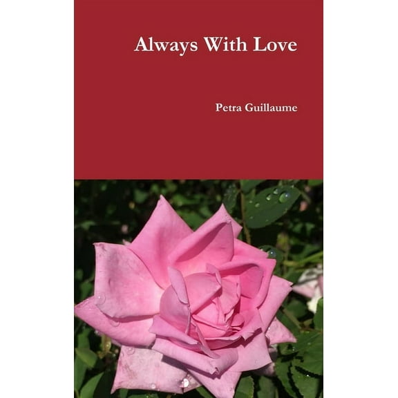 Always With Love, (Hardcover)