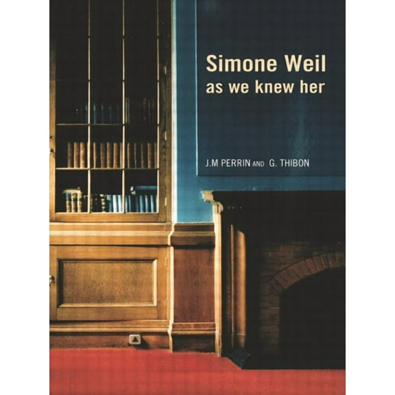 Simone Weil as we knew her, (Paperback)