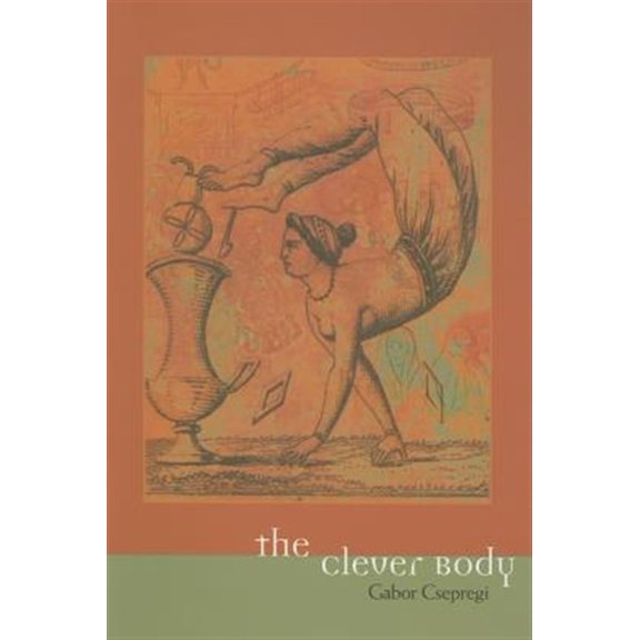 Pre-Owned The Clever Body (Paperback)