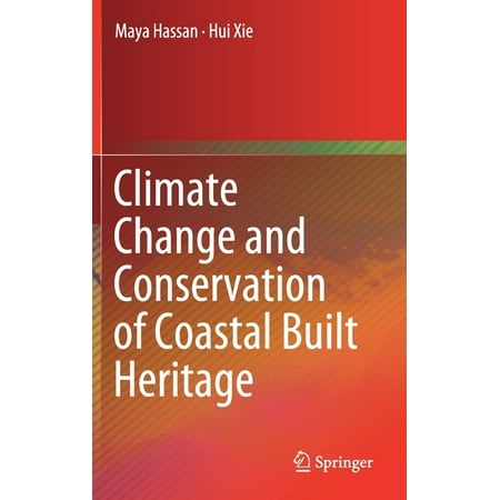 UPC: 9789811386718 | Climate Change and Conservation of Coastal Built Heritage (Hardcover)