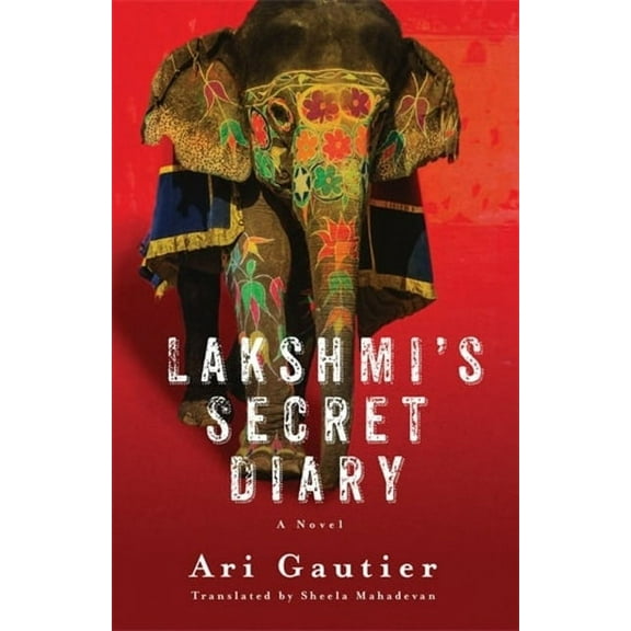 Lakshmi's Secret Diary, (Paperback)