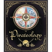 Ologies Pirateology: The Pirate Hunter's Companion, (Hardcover)