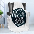 thumbnail image 4 of Wording Soft Flannel Fleece Throw Blanket, Never Ever Give Words with Grunge Rough Typography Calligraphy Art, Cozy Plush for Indoor and Outdoor Use, 50" x 70", Dark Blue White, by Ambesonne, 4 of 5
